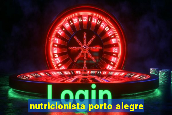 nutricionista porto alegre